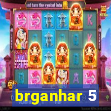 brganhar 5